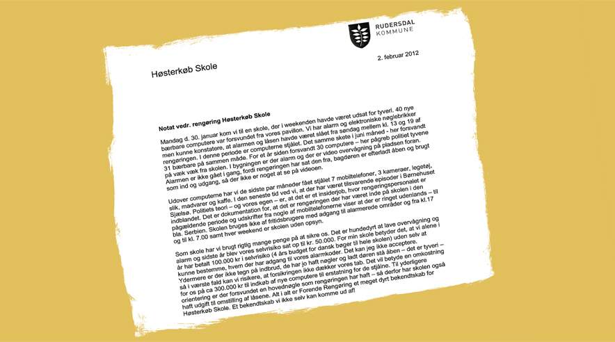 Lederen af Høsterkøb Skole har sendt et notat til Rudersdal Kommune efter tyverier på skolen der har forbindelse til rengøringen som Forenede Service har ansvaret for. Læs hele notatet i linket nederst til højre for artiklen.