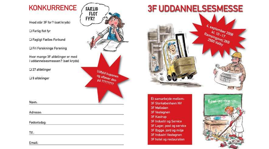 3F Uddannelsesmesse skal inspirere unge til at uddanne sig. Samtidig appelerer 3F til at opkvalificere ufaglærte og få flere på skolebænken.