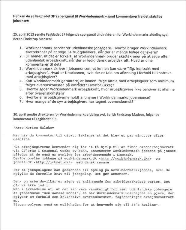 Her kan du læse alle Workindenmarks kommentarer til sagen.